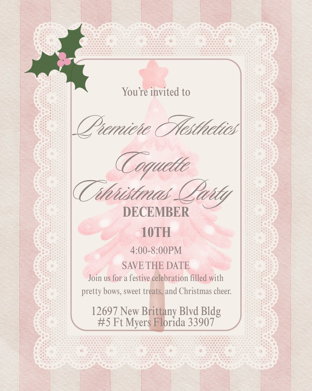Premiere Aesthetics Coquette Christmas Party, December 10th, 4:00–8:00 PM. 12697 New Brittany Blvd, Building 5, Fort Myers, Florida 33907.